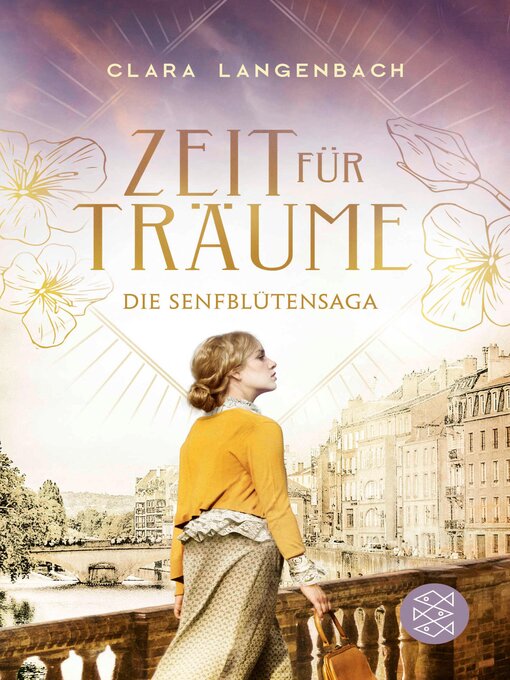 Titeldetails für Die Senfblütensaga--Zeit für Träume nach Clara Langenbach - Verfügbar